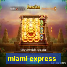 miami express